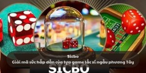 Giới thiệu siêu phẩm sicbo tại cổng game k8cc